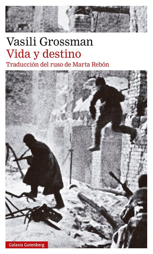VIDA Y DESTINO | VASILI GROSSMAN