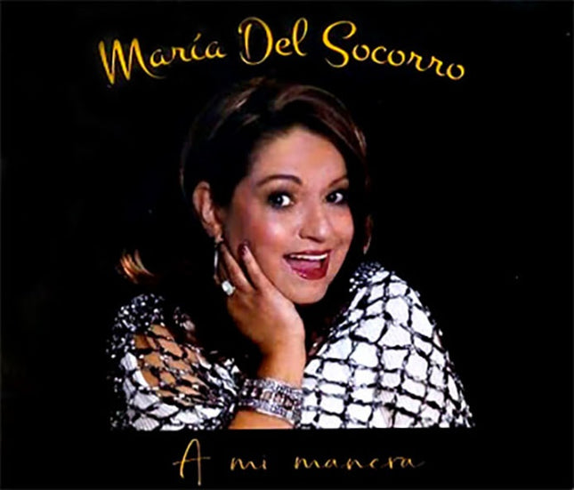 A MI MANERA | MARIA DEL SOCORRO