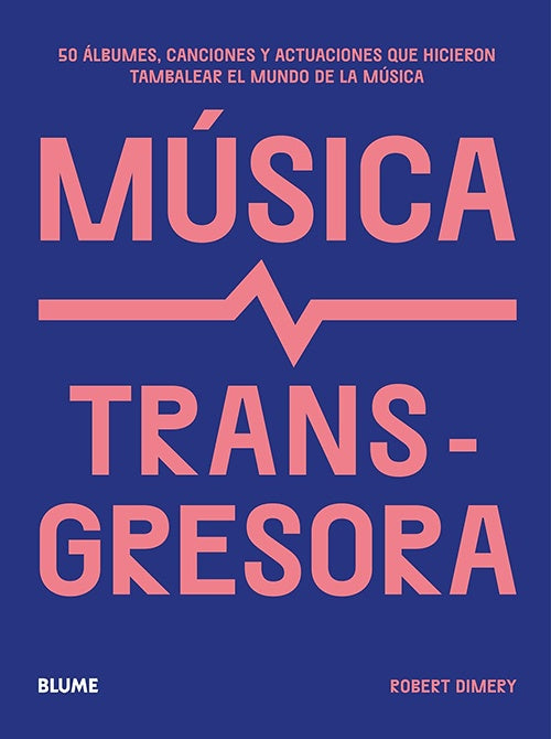MUSICA TRANSGRESORA | ROBERT DIMERY