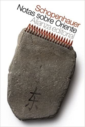 NOTAS SOBRE ORIENTE | ARTHUR SCHOPENHAUER