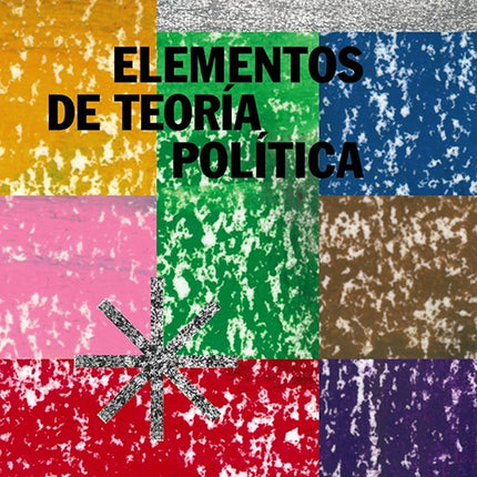 ELEMENTOS DE TEORIA POLITICA | GIOVANNI SARTORI