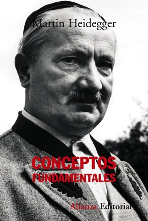 CONCEPTOS FUNDAMENTALES | MARTIN HEIDEGGER