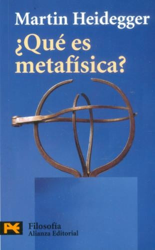 QUE ES METAFISICA | MARTIN HEIDEGGER