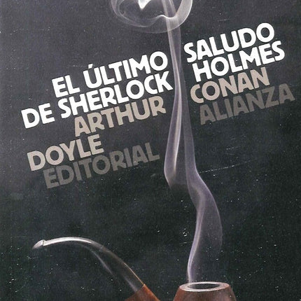 ULTIMO SALUDO DE SHERLOCK HOLMES, EL | ARTHUR CONAN DOYLE