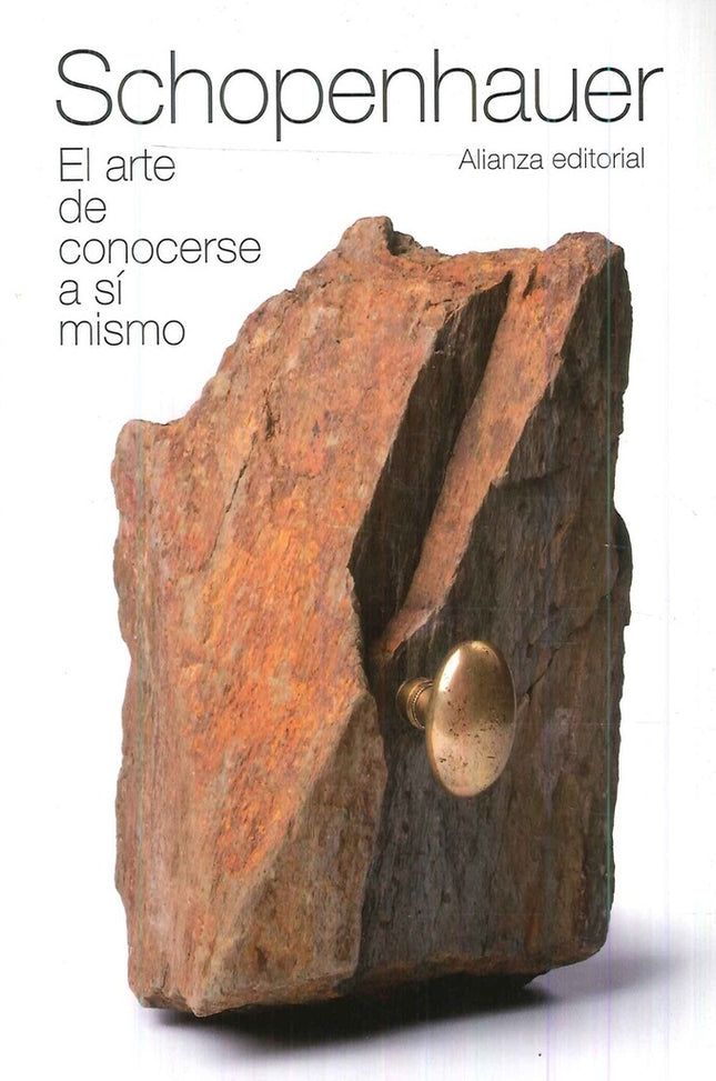 EL ARTE DE CONOCERSE A SI MISMO | ARTHUR SCHOPENHAUER