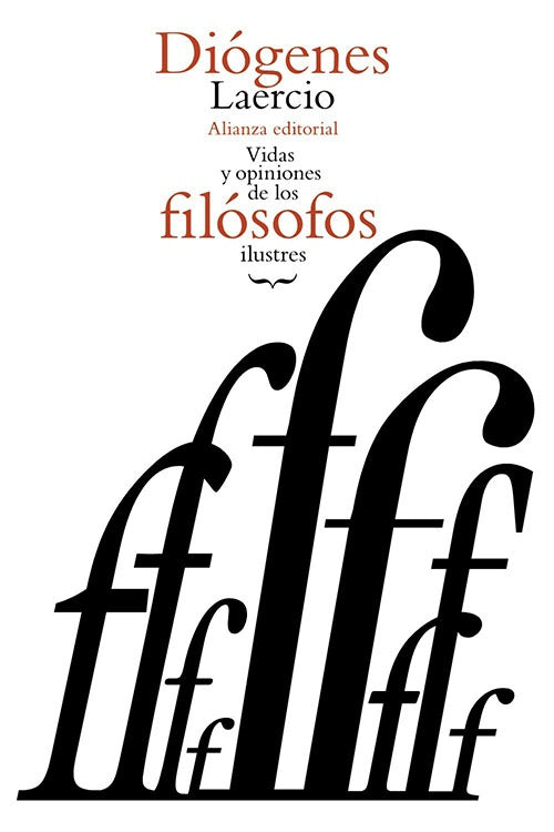 VIDAS Y OPINIONES DE LOS FILOSOFOS ILUSTRES | DIOGENES LAERCIO