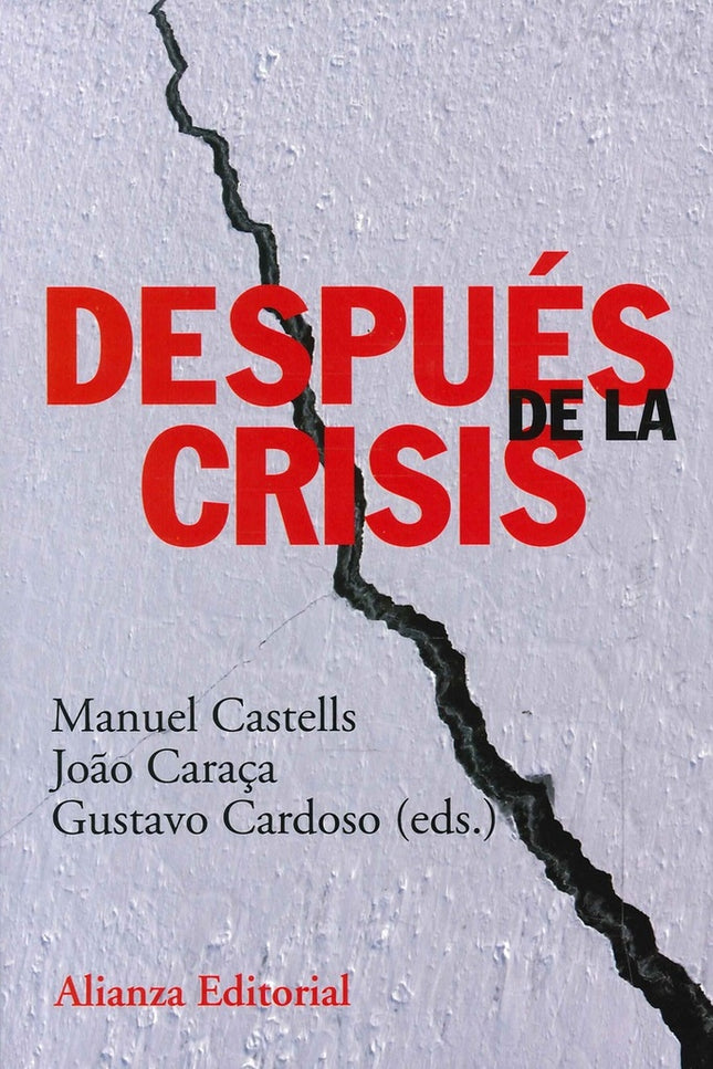 DESPUES DE LA CRISIS | MANUEL CASTELLS