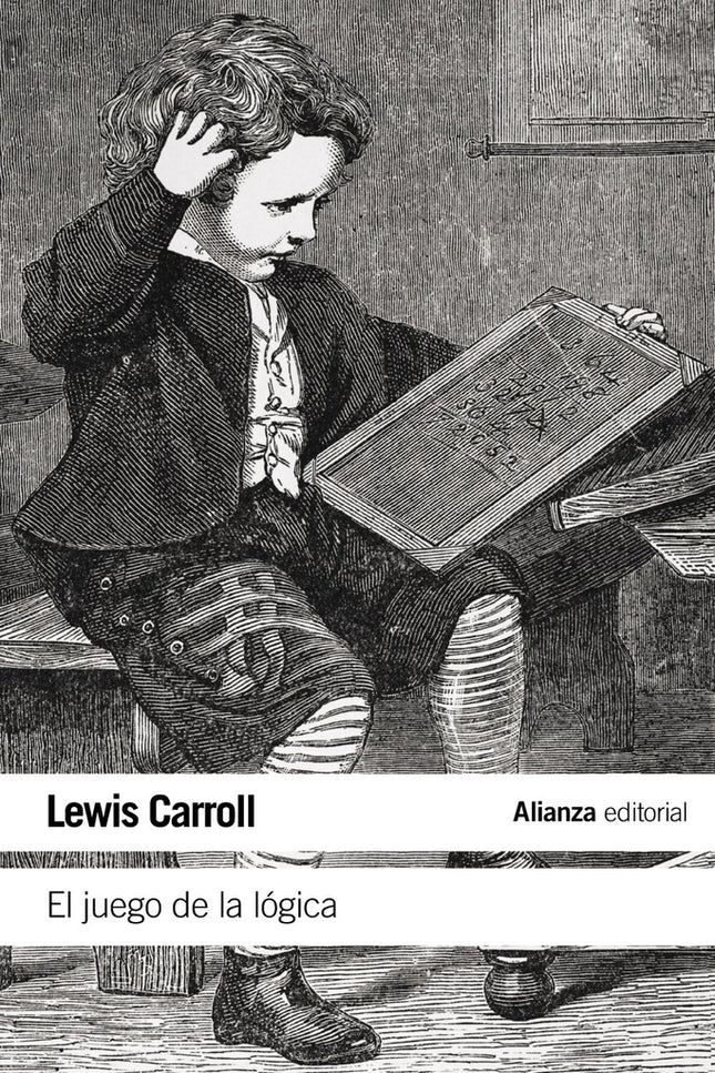 JUEGO DE LA LOGICA, EL | LEWIS CARROLL