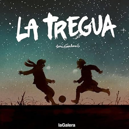 LA TREGUA | TONI GALMES