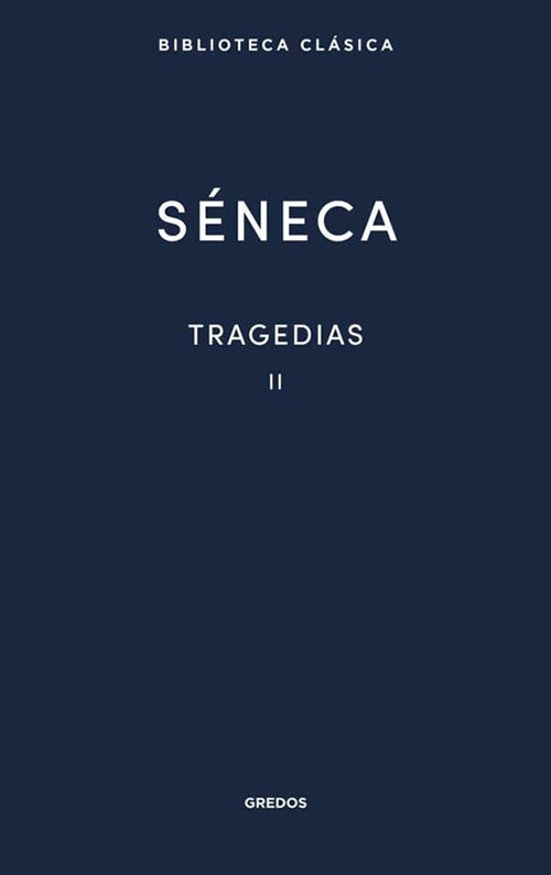 TRAGEDIAS II | SENECA