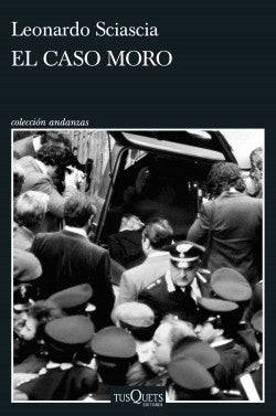 CASO MORO, EL | LEONARDO SCIASCIA