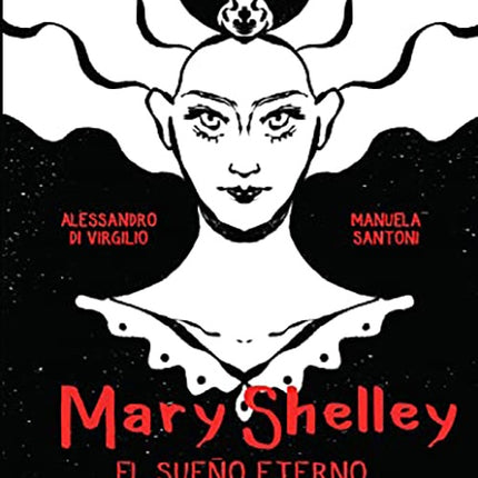 MARY SHELLEY  | ALESSANDRO DI VIRGILIO