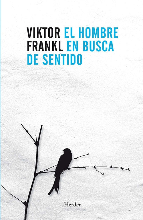 EL HOMBRE EN BUSCA DE SENTIDO | VIKTOR FRANKL