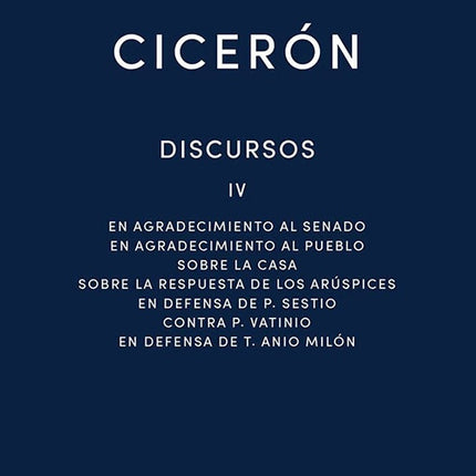 DISCURSOS IV | CICERON