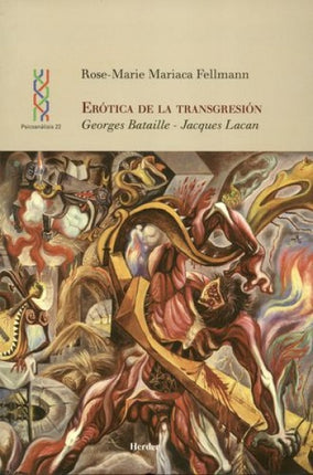 EROTICA DE LA TRANSGRESION | ROSE MARIE MARIACA FELLMANN