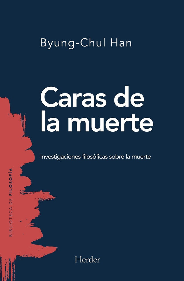 CARAS DE LA MUERTE | BYUNG-CHUL HAN