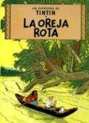 TINTIN LA OREJA ROTA | HERGE