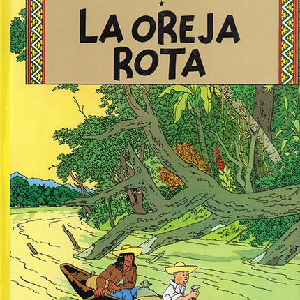 TINTIN LA OREJA ROTA | HERGE