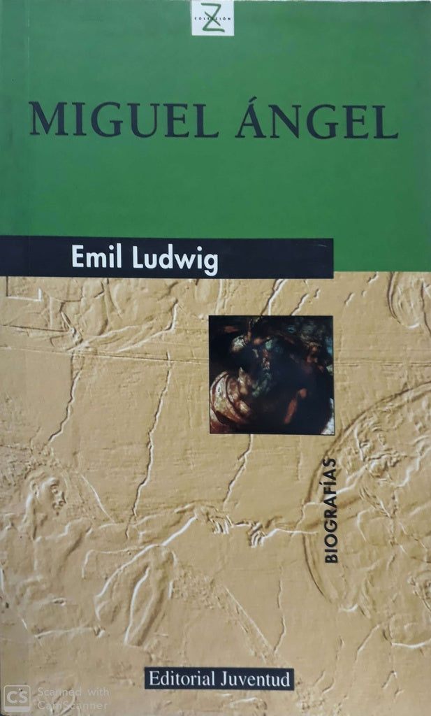 MIGUEL ANGEL | EMIL LUDWIG