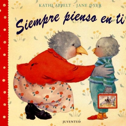 SIEMPRE PIENSO EN TI | KATHI APPELT