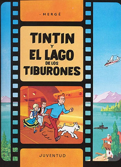 TINTIN Y EL LAGO DE LOS TIBURONES | HERGE