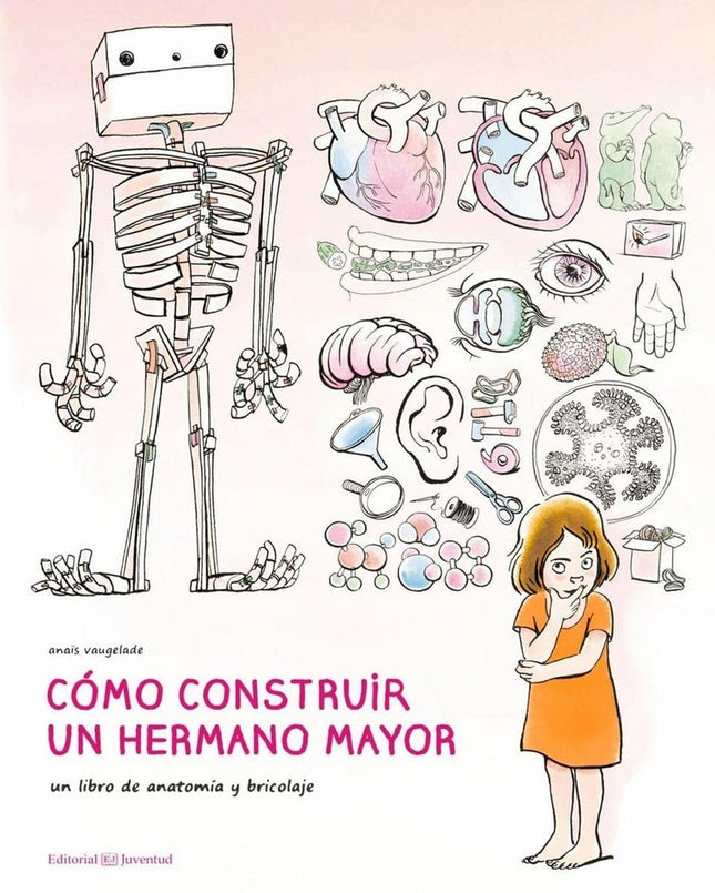 COMO CONSTRUIR UN HERMANO MAYOR | ANAIS VAUGELADE