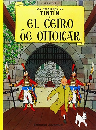 TINTIN EL CETRO DE OTTOKAR | HERGE