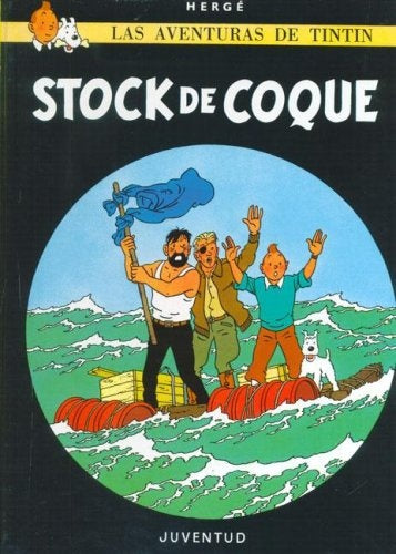 TINTIN STOCK DE COQUE | HERGE