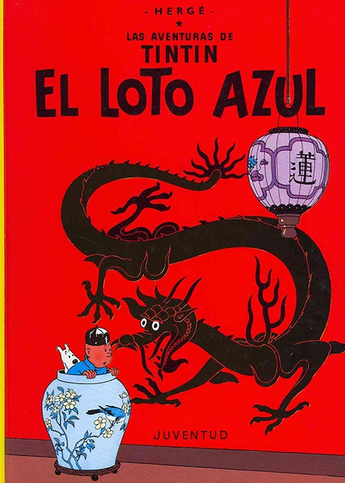 TINTIN EL LOTO AZUL | HERGE