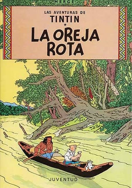 TINTIN LA OREJA ROTA | HERGE