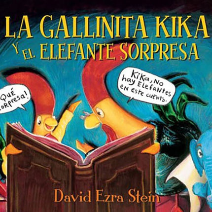LA GALLINITA KIKA Y EL ELEFANTE SORPRESA | STEIN EZRA DAVID