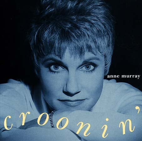 CROONIN | ANNE MURRAY