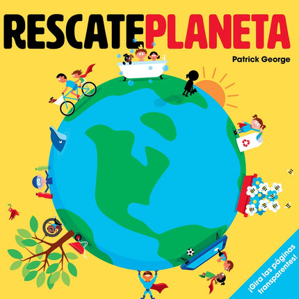 RESCATE PLANETA | PATRICK GEORGE