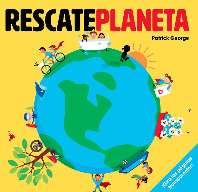 RESCATE PLANETA | PATRICK GEORGE