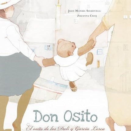 DON OSITO, EL OSITO DE LOS DALI Y GARCIA LORCA | JOAN MANUEL SOLDEVILLA