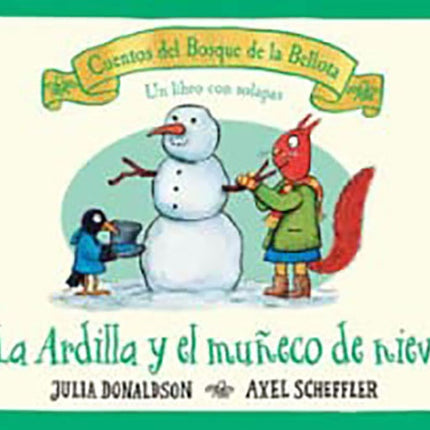ARDILLA Y EL MUÑECO DE NIEVA, LA | JULUA DONALDSON