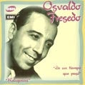 DE UN TIEMPO QUE PASA"" | OSVALDO FRESEDO