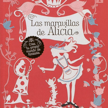 MARAVILLAS DE ALICIA, LAS | HANNAH READ-BALDREY