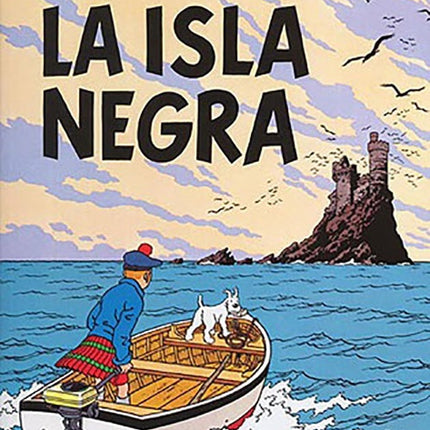 TINTIN LA ISLA NEGRA | HERGE