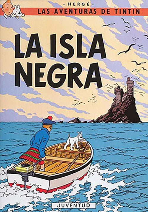 TINTIN LA ISLA NEGRA | HERGE