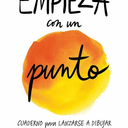 EMPIEZA CON UN PUNTO | PETER REYNOLDS