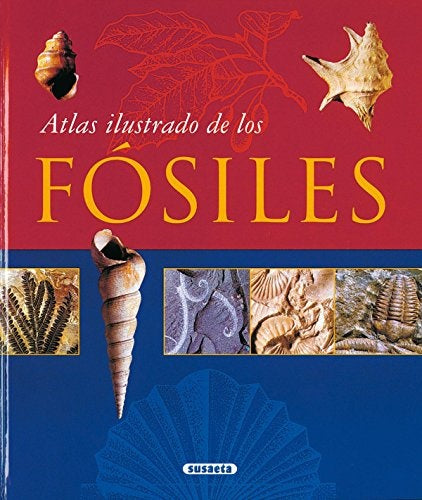 ATLAS ILUSTRADO FOSILES | AUTORES VARIOS