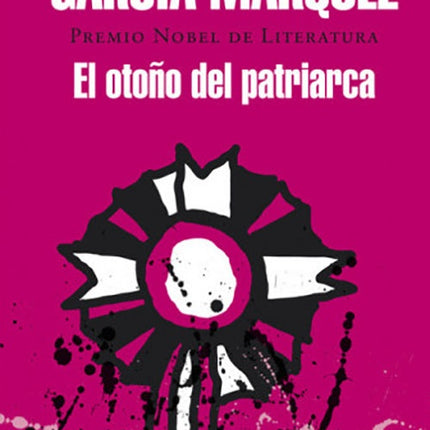 EL OTOÑO DEL PATRIARCA | GABRIEL GARCIA MARQUEZ