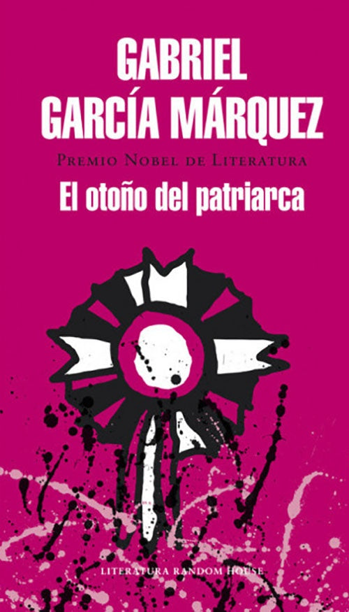 EL OTOÑO DEL PATRIARCA | GABRIEL GARCIA MARQUEZ