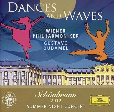 DANCES AND WAVES SCHONBRUNN 2012 SUMMER NIGHT CONC | VARIOS, DUDAMEL, WIENER PHILHARMONIKER