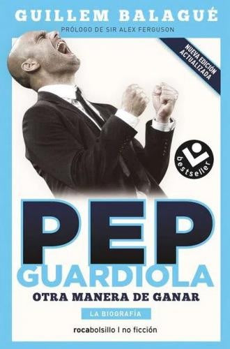 PEP GUARDIOLA | GUILLEM BALAGUE