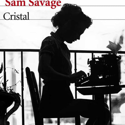 CRISTAL | SAM SAVAGE