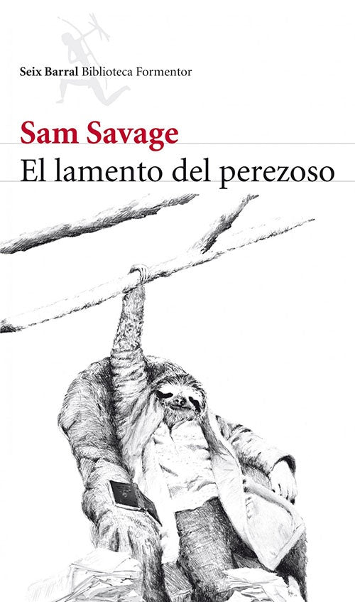 LAMENTO DEL PEREZOSO, EL | SAM SAVAGE
