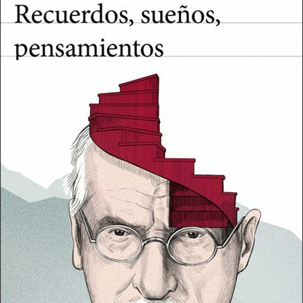 RECUERDOS, SUEÑOS, PENSAMIENTOS | CARL GUSTAV JUNG