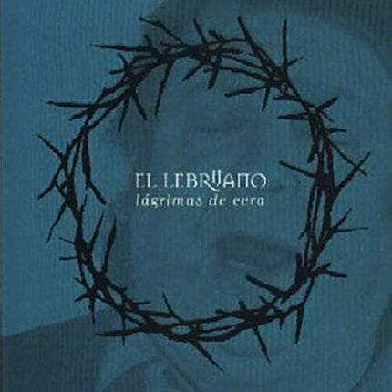 LAGRIMAS DE CERA | EL LEBRIJANO